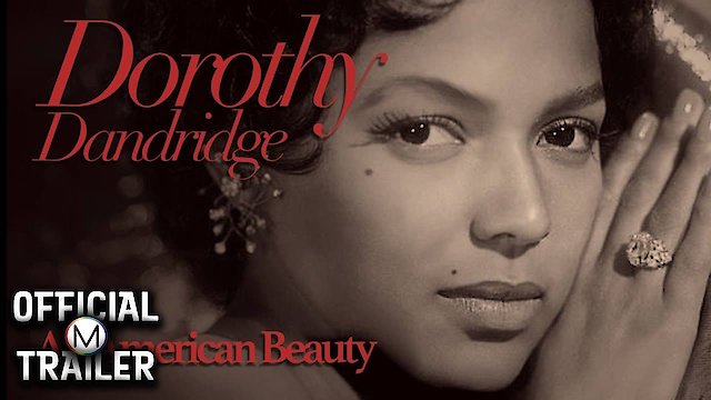 Watch Dorothy Dandridge: An American Beauty Online