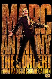 Marc Anthony: The Concert From Madison Square Garden poster