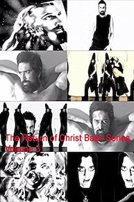 The Return of Christ Bash Series Volume 3