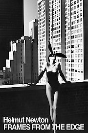 Helmut Newton - Frames from the Edge poster