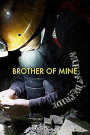 Brother Of Mine poster