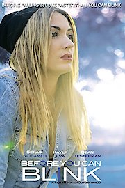 Before You Can Blink poster