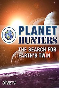 Planet Hunters: The Search for Earth's Twin