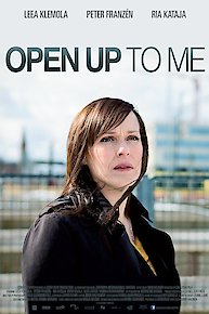 Open Up To Me