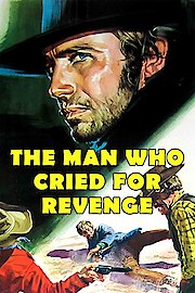 The Man Who Cried For Revenge poster