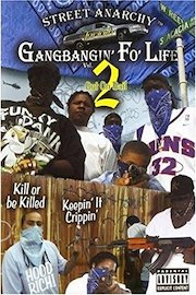 Gang Bangin' Fo' Life - Out On Bail - Vol. 2 poster