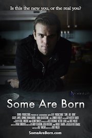 Some Are Born poster
