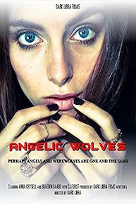 Angelic Wolves: A Werewolf Story