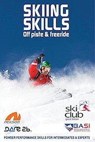 Skiing Skills - Off Piste and Freeride