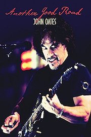 John Oates: Another Good Road poster