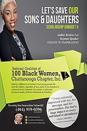 Let's Save Our Sons & Daughters: "The Desiree Lee Story"