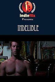 Indelible poster