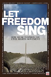 Let Freedom Sing! Music Of The Civil Rights: Let Freedom Sing: How Music Inspired the Civil Rights Movement poster