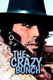 The Crazy Bunch