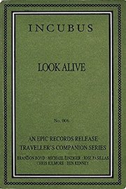 Incubus: Look Alive poster