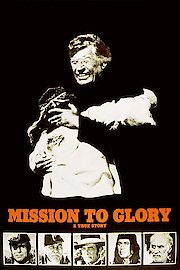 Mission to Glory
