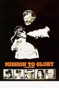 Mission to Glory