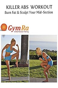 Killer Abs Workout - Burn Fat & Sculpt Your Mid-Section