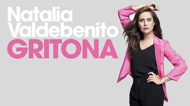 Watch Natalia Valdebenito: Gritona Online