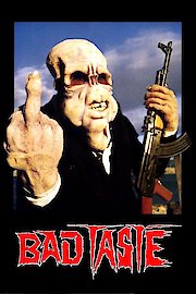 Bad Taste
