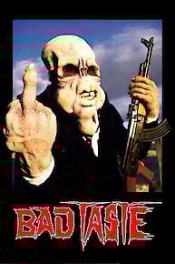 Bad Taste