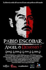 Pablo Escobar Angel Or Demon poster