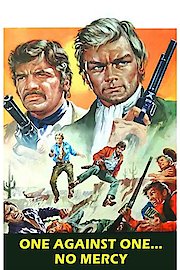 One Against One...No Mercy poster