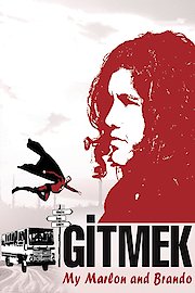 Gitmek: Benim Marlon ve Brandom poster