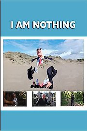I Am Nothing poster