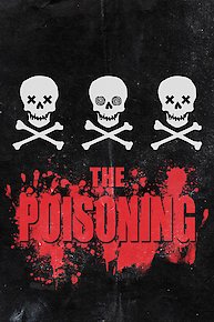 The Poisoning