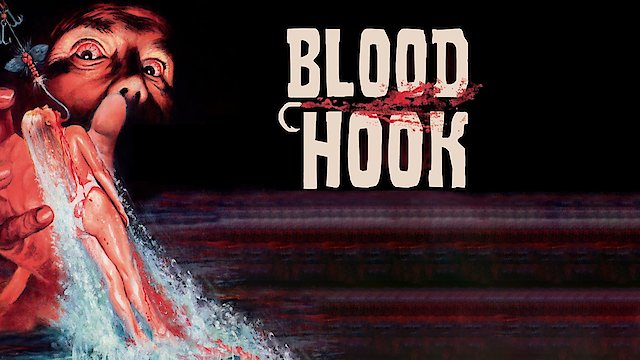 Watch Blood Hook Online