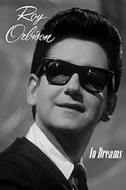Roy Orbison: In Dreams poster