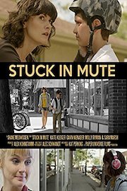 Stuck In Mute