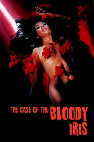 The Case of The Bloody Iris