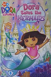 Dora Saves the Mermaids poster