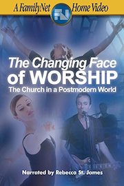 The Changing Face of Worship poster
