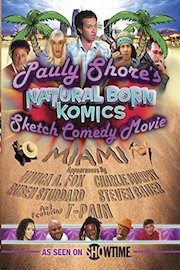 Pauly Shore's Natural Bon Komics: Sketch Comedy Movie