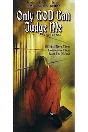 Only God Can Judge Me poster