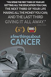 A Few Things About Cancer poster