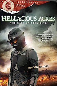 Hellacious Acres: The Case of John Glass