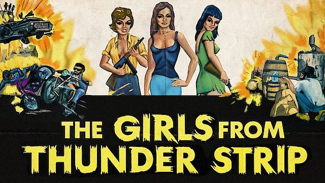 Watch The Girls From Thunder Strip Online