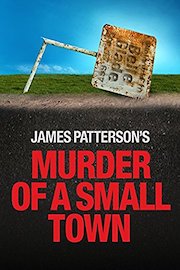James Patterson's Murder Of A Small Town poster