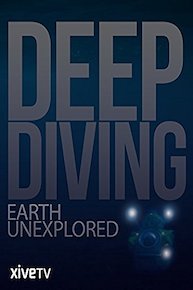 Deep Diving: Earth Unexplored