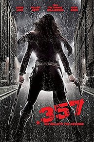 .357 Six Bullets for Revenge