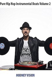 Pure Hip Hop Instrumental Beats Volume 2
