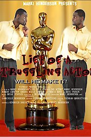 Life of a Struggling Actor