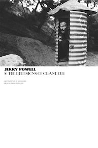 Jerry Powell & the Delusions of Grandeur