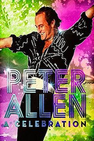 Peter Allen: A Celebration