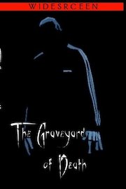 The Graveyard of Death poster