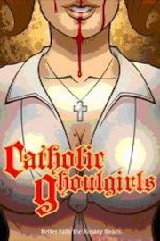 Catholic Goulgirls